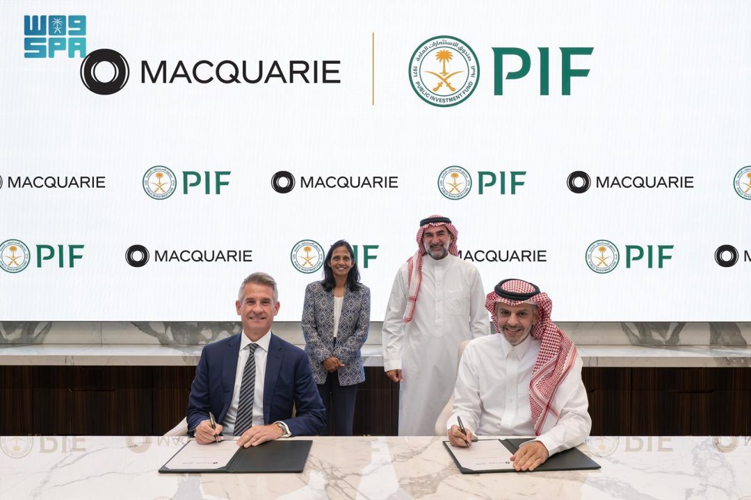 PIF, Macquarie Asset Management Partner to Advance Investment Opportunities in Saudi Arabia’s Key Industries