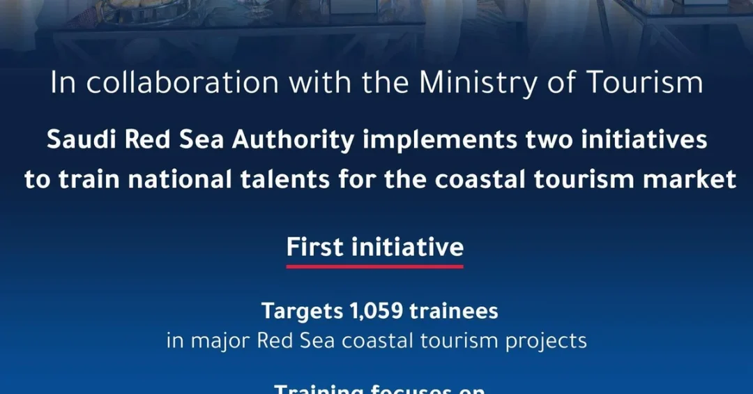 Saudi Red Sea Authority Trains Over 1,000 Nationals in Coastal Tourism