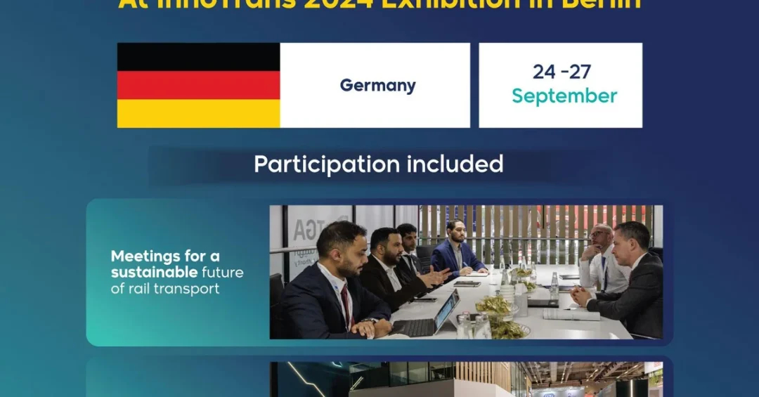 Saudi TGA Showcases Rail Projects at InnoTrans 2024 in Berlin
