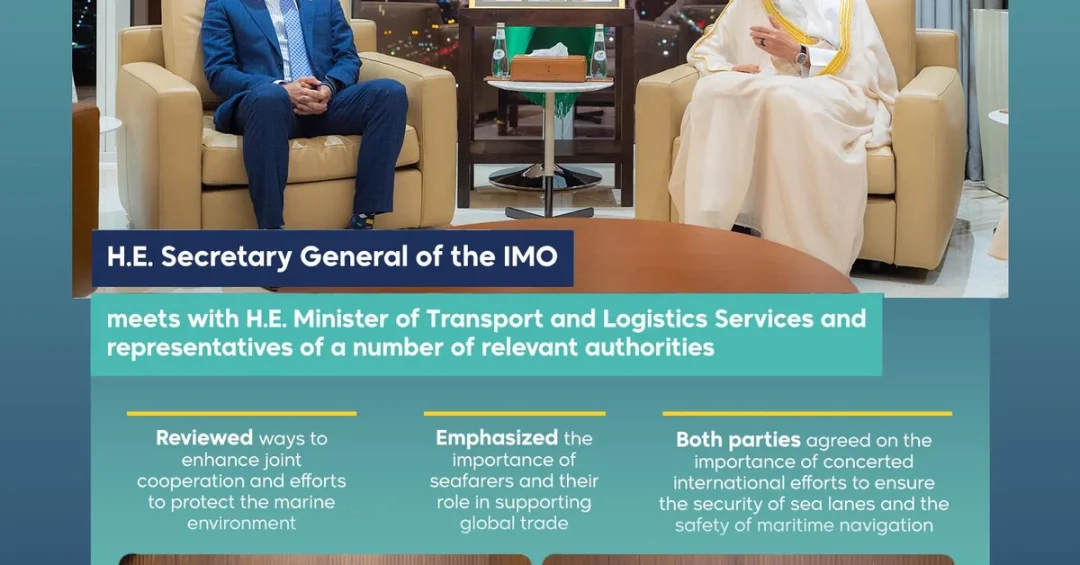 Saudi Minister Meets IMO Chief, Boosts Maritime Security Cooperation