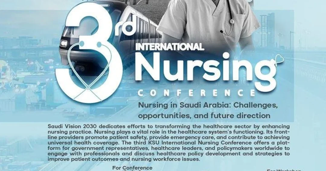 King Saud University to Host Third International Nursing Conference on Feb 12