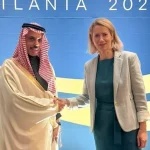 Saudi FM Meets EU’s Kallas at G20 in Atlanta